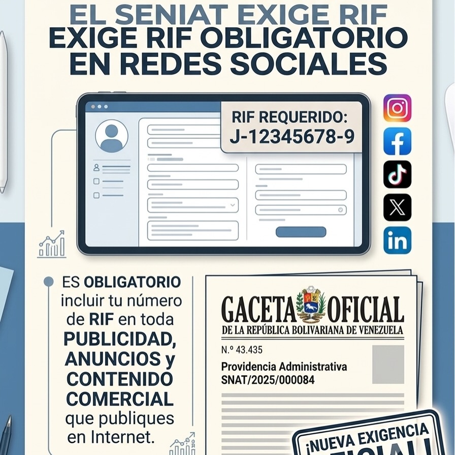 ¡Entérate! Autoridades venezolanas exigen uso obligatorio del RIF en las publicidades de plataformas digitales » photo 2026 08 19 19 46 46 »