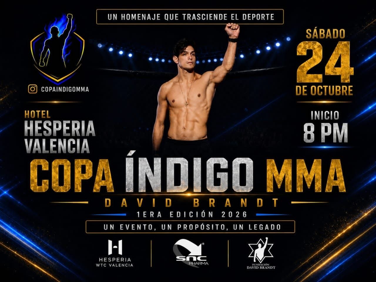 ¡Entérate! A beneficio de la Fundación David Brandt, llega a Valencia la 1.ª Edición de la Copa Índigo MMA » photo 2026 08 22 22 38 44 »
